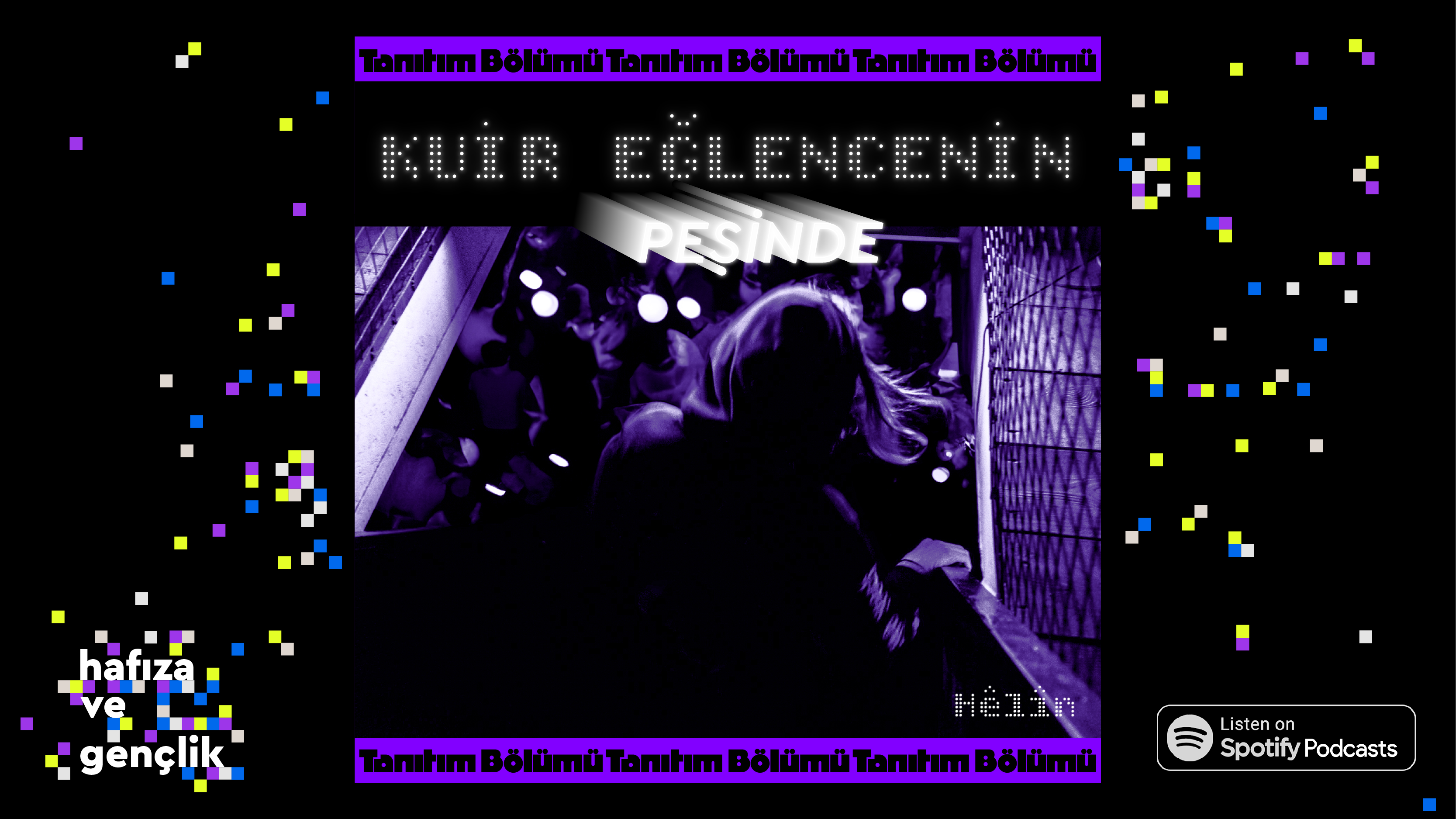 Kuir Eğlencenin Peşinde podcast serisinin logosunu içeren görsel, bodrum katındaki bir eğlence mekanına doğru inen bir kişinin arkadan silüeti.