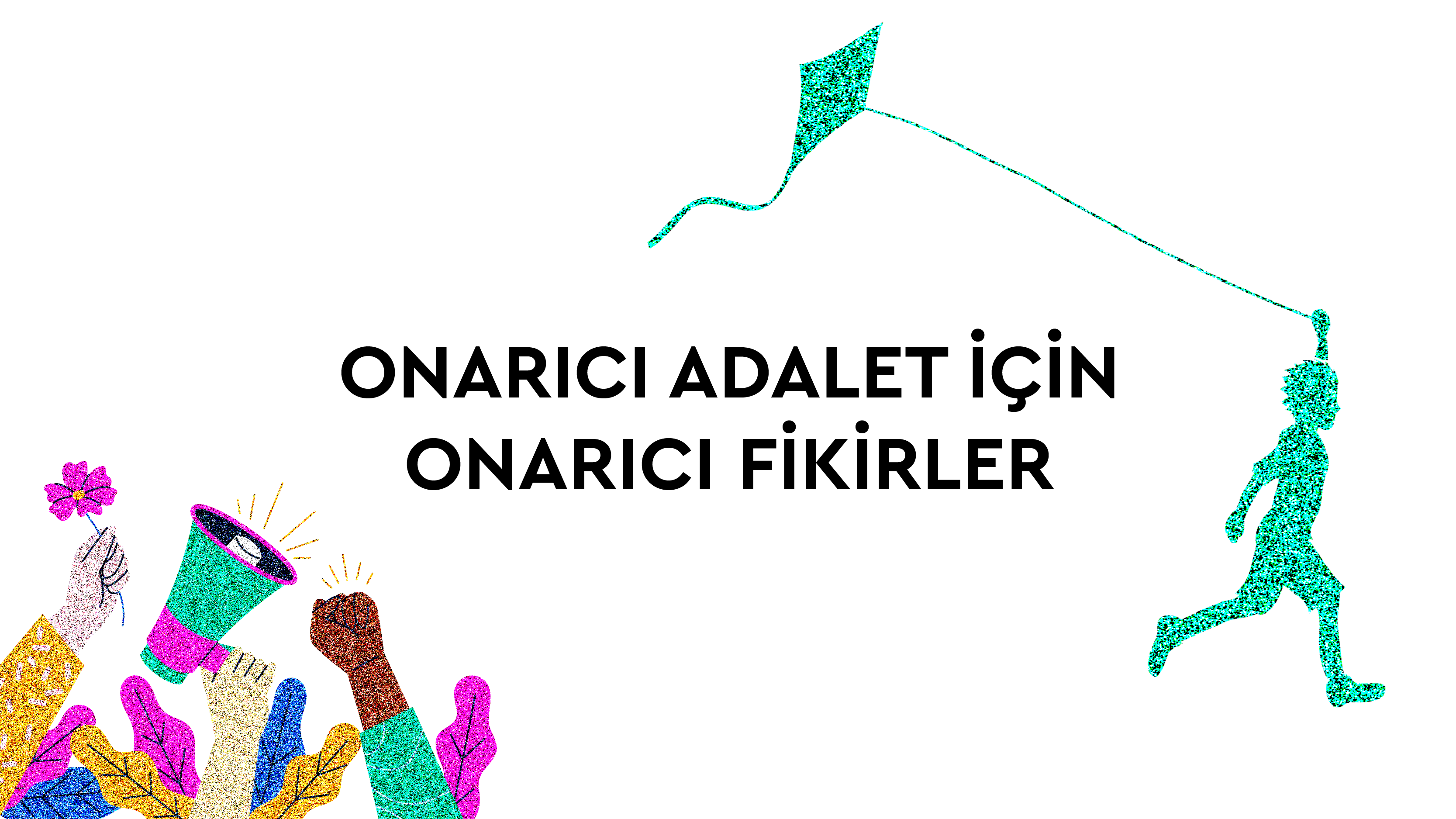 Onarıcı Adalet için Onarıcı Fikirler