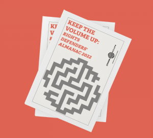 The cover of the publication Keep the Volume Up: Rights Defenders’ Almanac