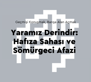 Hafıza Merkezi logosu ve etkinlik detaylarının yer aldığı duyuru görsel malzemesi