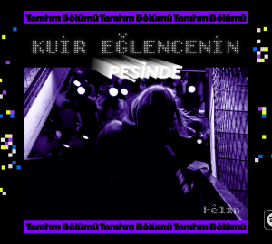 Kuir Eğlencenin Peşinde podcast serisinin logosunu içeren görsel, bodrum katındaki bir eğlence mekanına doğru inen bir kişinin arkadan silüeti.