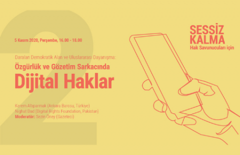 Panel: Özgürlük ve Gözetim Sarkacında Dijital Haklar