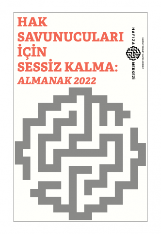 Hak Savunucuları için Sessiz Kalma: Almanak 2022